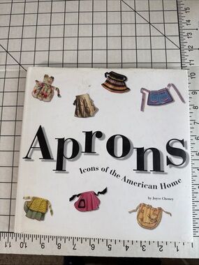 Aprons Icons of the American Home Joyce Cheney 2000 Running Press Vintage Apron